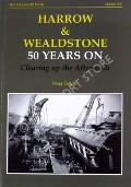 Harrow & Wealdstone: 50 Years On - Clearing up the Aftermath by TATLOW, Peter 